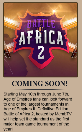Starting May 16th through June 7th, Age of Empires fans can look forward to one of the largest tournaments in Age of Empires II: Definitive Edition. Battle of Africa 2, hosted by MembTV, will help set the standard as the first major team game tournament of the year!